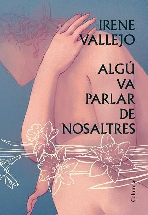 ALGÚ VA PARLAR DE NOSALTRES | 9788466428606 | VALLEJO MOREU, IRENE | Llibreria Aqualata | Comprar llibres en català i castellà online | Comprar llibres Igualada