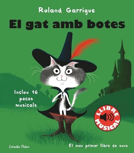 GAT AMB BOTES, EL. LLIBRE MUSICAL | 9788413890067 | GARRIGUE, ROLAND | Llibreria Aqualata | Comprar libros en catalán y castellano online | Comprar libros Igualada