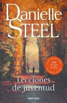 LECCIONES DE JUVENTUD | 9788466358576 | STEEL, DANIELLE | Llibreria Aqualata | Comprar llibres en català i castellà online | Comprar llibres Igualada