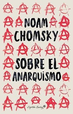 SOBRE EL ANARQUISMO | 9788412457995 | CHOMSKY, NOAM | Llibreria Aqualata | Comprar llibres en català i castellà online | Comprar llibres Igualada