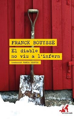 DIABLE NO VIU A 'INFERN, EL | 9788418584022 | BOUYSSE, FRANCK | Llibreria Aqualata | Comprar libros en catalán y castellano online | Comprar libros Igualada