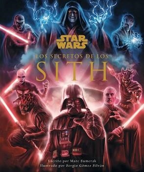 STAR WARS LOS SECRETOS DE LOS SITH | 9788413423746 | AA. VV. | Llibreria Aqualata | Comprar llibres en català i castellà online | Comprar llibres Igualada