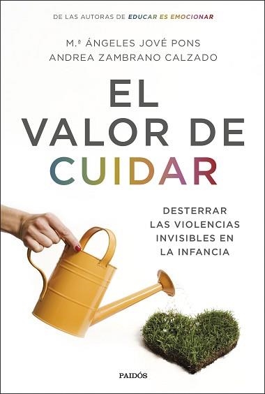 VALOR DE CUIDAR, EL | 9788449338953 | JOVÉ PONS, Mª ÁNGELES / ZAMBRANO CALZADO, ANDREA | Llibreria Aqualata | Comprar llibres en català i castellà online | Comprar llibres Igualada