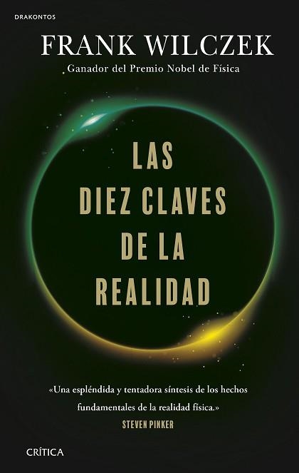 DIEZ CLAVES DE LA REALIDAD, LAS | 9788491993667 | WILCZEK, FRANK | Llibreria Aqualata | Comprar llibres en català i castellà online | Comprar llibres Igualada