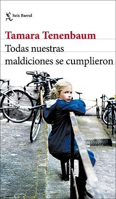 TODAS NUESTRAS MALDICIONES SE CUMPLIERON | 9788432239526 | TENENBAUM, TAMARA | Llibreria Aqualata | Comprar llibres en català i castellà online | Comprar llibres Igualada