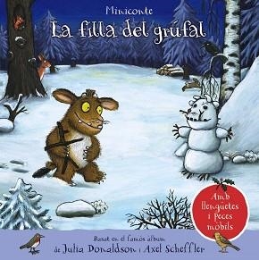 FILLA DEL GRÚFAL, LA. MINICONTE | 9788413491134 | DONALDSON, JULIA | Llibreria Aqualata | Comprar llibres en català i castellà online | Comprar llibres Igualada