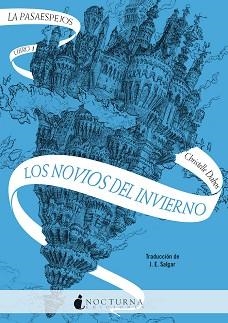 NOVIOS DEL INVIERNO, LOS (LAS PASAESPEJOS 1) | 9788418440274 | DABOS, CHRISTELLE | Llibreria Aqualata | Comprar llibres en català i castellà online | Comprar llibres Igualada