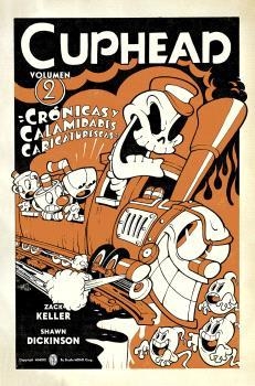 CUPHEAD 02. CRÓNICAS Y CALAMIDADES CARICATURESCAS | 9788467948707 | KELLER, ZACK | Llibreria Aqualata | Comprar llibres en català i castellà online | Comprar llibres Igualada