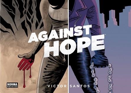 AGAINST HOPE | 9788467949223 | SANTOS, VICTOR | Llibreria Aqualata | Comprar llibres en català i castellà online | Comprar llibres Igualada