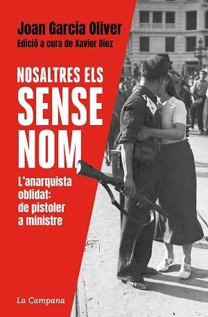 NOSALTRES, ELS SENSE NOM | 9788418226465 | GARCIA OLIVER, JOAN / DÍEZ, XAVIER | Llibreria Aqualata | Comprar llibres en català i castellà online | Comprar llibres Igualada