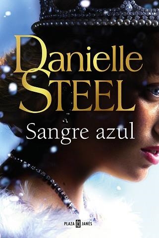 SANGRE AZUL | 9788401027291 | STEEL, DANIELLE | Llibreria Aqualata | Comprar llibres en català i castellà online | Comprar llibres Igualada