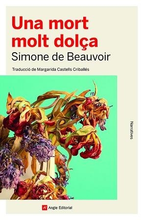 UNA MORT MOLT DOLÇA | 9788419017079 | DE BEAUVOIR, SIMONE | Llibreria Aqualata | Comprar llibres en català i castellà online | Comprar llibres Igualada