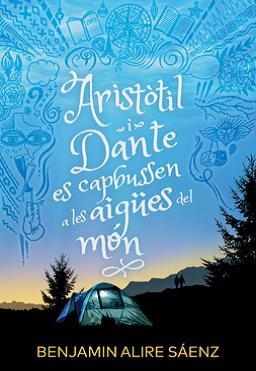 ARISTÒTIL I DANTE ES CAPBUSSEN A LES AIGÜES DEL MÓN | 9788412392586 | ALIRE SÁENZ, BENJAMIN | Llibreria Aqualata | Comprar llibres en català i castellà online | Comprar llibres Igualada