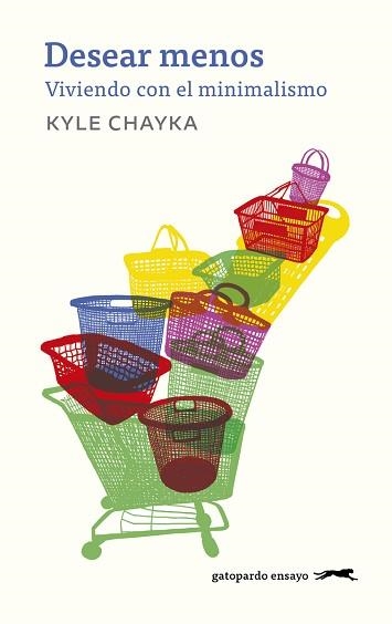 DESEAR MENOS | 9788412302172 | CHAYKA, KYLE | Llibreria Aqualata | Comprar llibres en català i castellà online | Comprar llibres Igualada