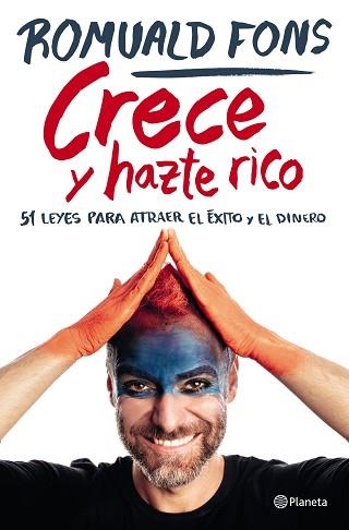 CRECE Y HAZTE RICO | 9788408250913 | FONS, ROMUALD | Llibreria Aqualata | Comprar llibres en català i castellà online | Comprar llibres Igualada