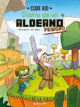 DIARIO DE UN ALDEANO PRINGAO. CÓMIC 1 | 9788408251200 | CUBE KID | Llibreria Aqualata | Comprar llibres en català i castellà online | Comprar llibres Igualada