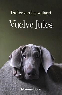 VUELVE JULES | 9788491816188 | CAUWELAERT, DIDIER VAN | Llibreria Aqualata | Comprar llibres en català i castellà online | Comprar llibres Igualada