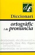 DICCIONARI ORTOGRAFIC I DE PRONUNCIA (NOVA EDICIO) | 9788441209213 | Llibreria Aqualata | Comprar llibres en català i castellà online | Comprar llibres Igualada