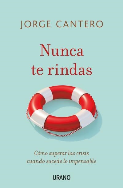 NUNCA TE RINDAS | 9788417694449 | CANTERO LÓPEZ, JORGE | Llibreria Aqualata | Comprar llibres en català i castellà online | Comprar llibres Igualada