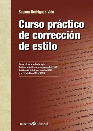 CURSO PRÁCTICO DE CORRECCIÓN DE ESTILO | 9788418348952 | RODRÍGUEZ VIDA, SUSANA | Llibreria Aqualata | Comprar llibres en català i castellà online | Comprar llibres Igualada