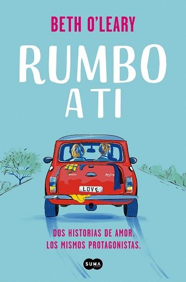 RUMBO A TI | 9788491296409 | O'LEARY, BETH | Llibreria Aqualata | Comprar llibres en català i castellà online | Comprar llibres Igualada