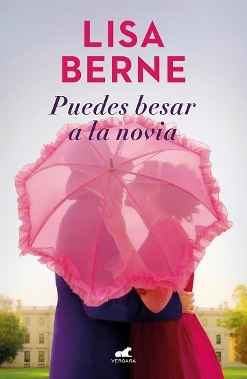 PUEDES BESAR A LA NOVIA (DINASTÍA PENHALLOW 1) | 9788418620324 | BERNE, LISA | Llibreria Aqualata | Comprar llibres en català i castellà online | Comprar llibres Igualada