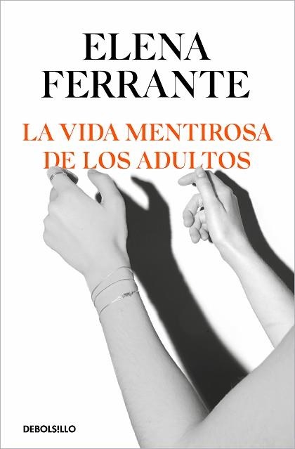 VIDA MENTIROSA DE LOS ADULTOS, LA | 9788466356244 | FERRANTE, ELENA | Llibreria Aqualata | Comprar llibres en català i castellà online | Comprar llibres Igualada