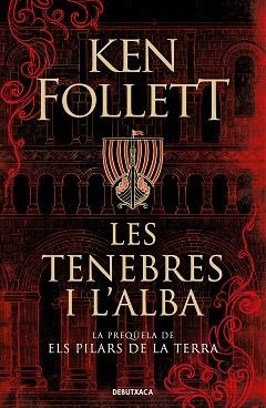 TENEBRES I L'ALBA, LES | 9788418196379 | FOLLETT, KEN | Llibreria Aqualata | Comprar llibres en català i castellà online | Comprar llibres Igualada