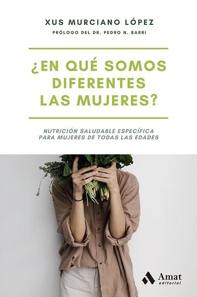 EN QUÉ SOMOS DIFERENTES LAS MUJERES? | 9788497356879 | MURCIANO LÓPEZ, XUS | Llibreria Aqualata | Comprar llibres en català i castellà online | Comprar llibres Igualada