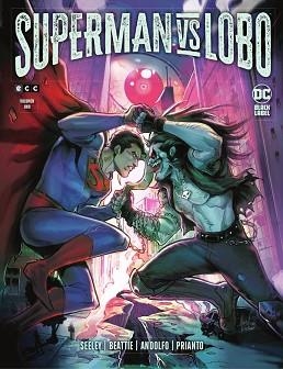 SUPERMAN VS. LOBO 1 DE 3 | 9788419021441 | SEELEY, TIM / BEATTIE, SARAH | Llibreria Aqualata | Comprar llibres en català i castellà online | Comprar llibres Igualada