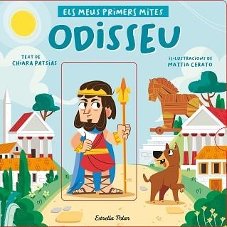 ODISSEU. ELS MEUS PRIMERS MITES | 9788418444517 | PATSIAS, CHIARA / CERATO, MATTIA | Llibreria Aqualata | Comprar llibres en català i castellà online | Comprar llibres Igualada