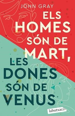 HOMES SÓN DE MART, LES DONES SÓN DE VENUS, ELS | 9788418572685 | GRAY, JOHN | Llibreria Aqualata | Comprar llibres en català i castellà online | Comprar llibres Igualada