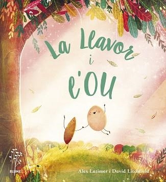 LLAVOR I L'OU, LA | 9788418725647 | LATIMER, ALEX / LITCHFIELD, DAVID | Llibreria Aqualata | Comprar llibres en català i castellà online | Comprar llibres Igualada