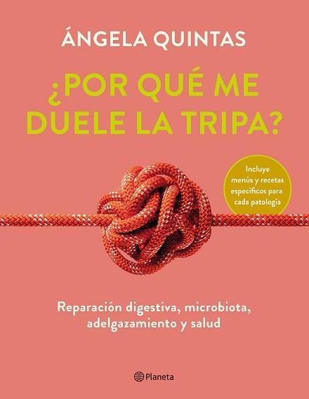 POR QUÉ ME DUELE LA TRIPA? | 9788408250920 | QUINTAS, ÁNGELA | Llibreria Aqualata | Comprar llibres en català i castellà online | Comprar llibres Igualada