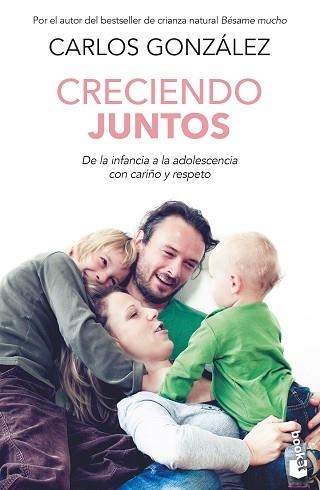 CRECIENDO JUNTOS | 9788467064742 | GONZÁLEZ, CARLOS | Llibreria Aqualata | Comprar llibres en català i castellà online | Comprar llibres Igualada