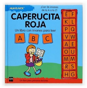 CAPERUCITA ROJA (MAGNIX) | 9788434880863 | Llibreria Aqualata | Comprar llibres en català i castellà online | Comprar llibres Igualada