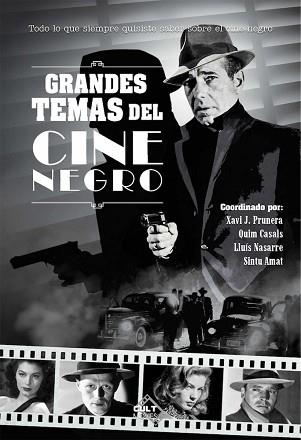 GRANDES TEMAS DEL CINE NEGRO | 9788418898495 | VARIOS AUTORES | Llibreria Aqualata | Comprar llibres en català i castellà online | Comprar llibres Igualada