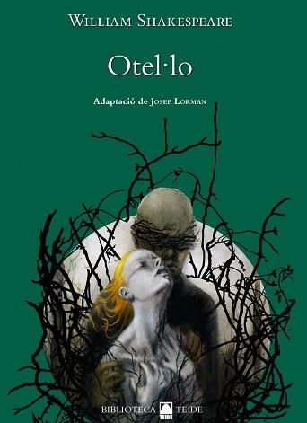 OTEL·LO | 9788430767069 | FORTUNY GINÉ, JOAN BAPTISTA/MARTÍ RAÜLL, SALVADOR | Llibreria Aqualata | Comprar llibres en català i castellà online | Comprar llibres Igualada