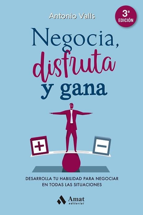 NEGOCIA, DISFRUTA Y GANA | 9788418114595 | VALLS ROIG, ANTONI | Llibreria Aqualata | Comprar llibres en català i castellà online | Comprar llibres Igualada