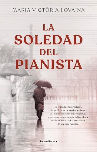 SOLEDAD DEL PIANISTA, LA | 9788418557774 | LOVAINA I RUIZ, MARIA VICTÒRIA | Llibreria Aqualata | Comprar llibres en català i castellà online | Comprar llibres Igualada