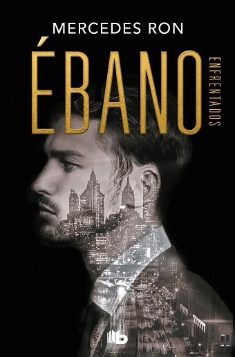 ÉBANO (ENFRENTADOS 2) | 9788413142814 | RON, MERCEDES | Llibreria Aqualata | Comprar llibres en català i castellà online | Comprar llibres Igualada