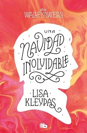 UNA NAVIDAD INOLVIDABLE (LAS WALLFLOWERS 5) | 9788413144559 | KLEYPAS, LISA | Llibreria Aqualata | Comprar llibres en català i castellà online | Comprar llibres Igualada