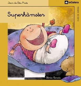 SUPERHAMSTER (CUES DE SIRENA 21) | 9788424620912 | DÉU PRATS, JOAN DE | Llibreria Aqualata | Comprar llibres en català i castellà online | Comprar llibres Igualada