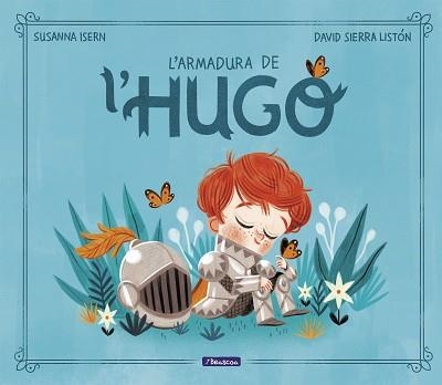 ARMADURA DE L'HUGO, L' | 9788448859565 | ISERN, SUSANNA / SIERRA, DAVID | Llibreria Aqualata | Comprar llibres en català i castellà online | Comprar llibres Igualada