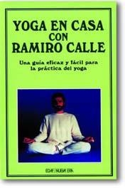 YOGA EN CASA CON RAMIRO CALLE (NUEVA ERA 53) | 9788476408063 | CALLE, RAMIRO | Llibreria Aqualata | Comprar llibres en català i castellà online | Comprar llibres Igualada