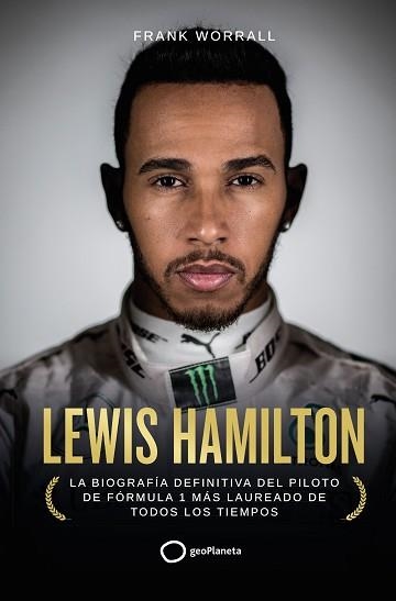 LEWIS HAMILTON | 9788408252948 | WORRALL, FRANK | Llibreria Aqualata | Comprar llibres en català i castellà online | Comprar llibres Igualada