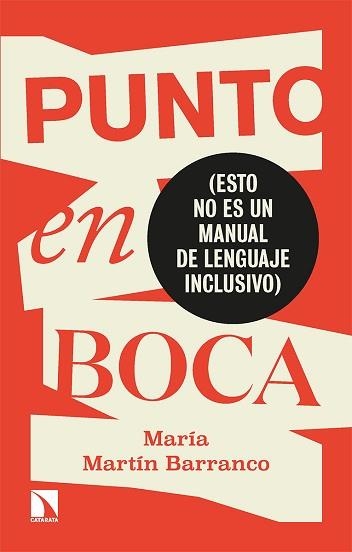 PUNTO EN BOCA | 9788413523989 | MARTÍN BARRANCO, MARÍA | Llibreria Aqualata | Comprar llibres en català i castellà online | Comprar llibres Igualada