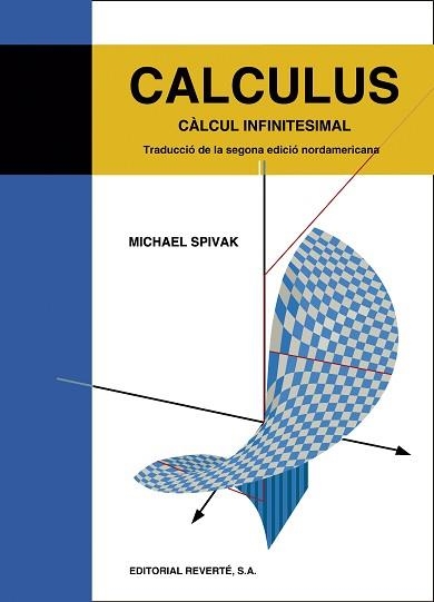 CALCULUS. CALCUL INFINITESIMAL | 9788429151374 | SPIVAK, MICHAEL | Llibreria Aqualata | Comprar llibres en català i castellà online | Comprar llibres Igualada