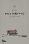 PROP DE LES VIES | 9788418705229 | ZEI, ALKI | Llibreria Aqualata | Comprar llibres en català i castellà online | Comprar llibres Igualada