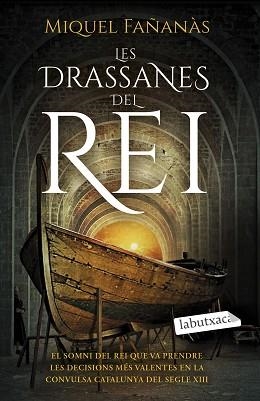 DRASSANES DEL REI, LES | 9788418572753 | FAÑANÀS, MIQUEL | Llibreria Aqualata | Comprar libros en catalán y castellano online | Comprar libros Igualada